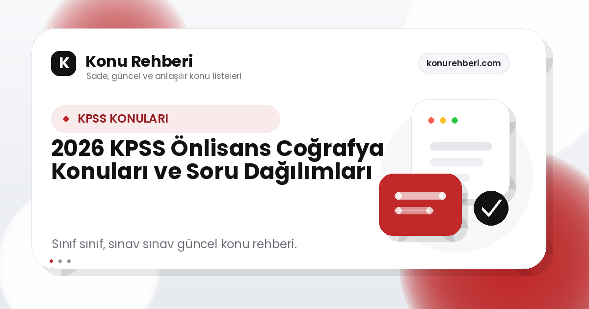 2026 KPSS Önlisans Coğrafya Konuları ve Soru Dağılımları